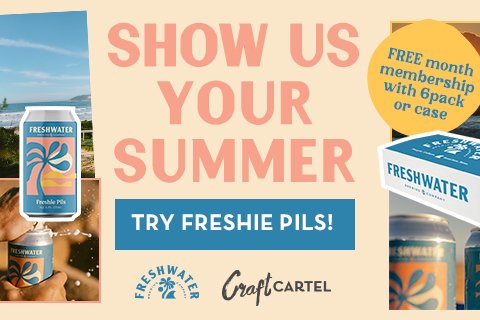 NEW FRESHIE PILS NOW RANGING AT CRAFT CARTEL LIQUOR!