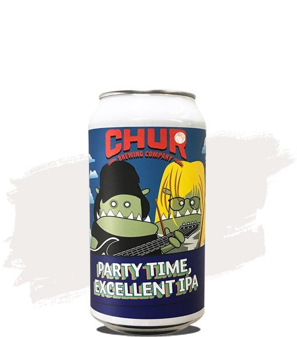 Chur Party Time (Dude) Excellent IPA