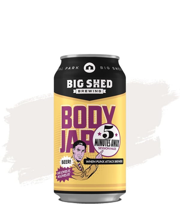 Big Shed x Body Jar 5 Minutes Away Hazy Pale Ale